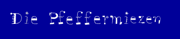 Die Pfeffermiezen