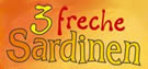 3 freche Sardinen