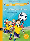 3 Fu&szlig;ballgeschichten