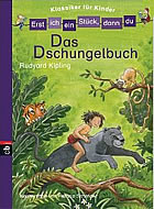 Das Dschungelbuch - von Rudyard Kipling (Nacherz&auml;hlung) 