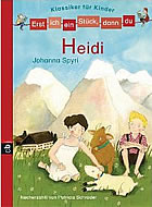 Heidi - von Johanna Spyri (Nacherz&auml;hlung)