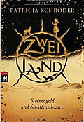 ZWEILAND - Sternengold und Schattenschwarz