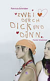 Zwei durch dick und d&uuml;nn 