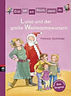 Luisa und der gro&szlig;e Weihnachtswunsch 